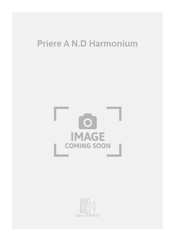 Priere A N.D Harmonium